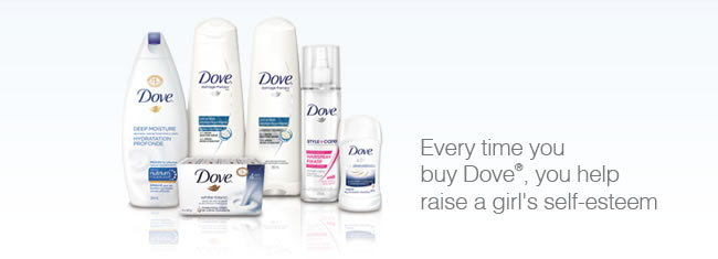 Every time you buy Dove®, you help raise a girl’s self-esteem